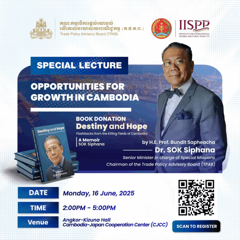 Special Lecture on “Opportunities for Growth in Cambodia” at RUPP-IISPP