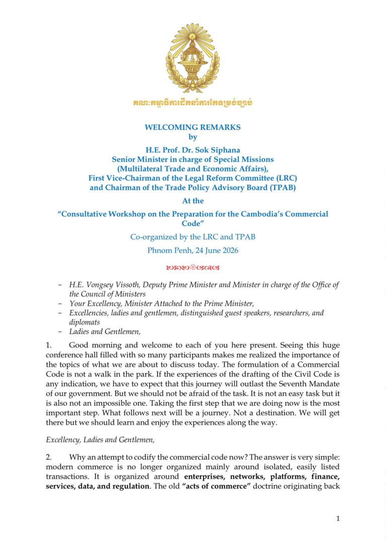 Welcoming Remarks of H.E. Prof. Bundit Sapheacha Dr. SOK Siphana at the Symposium on Commercial Code for Cambodia.